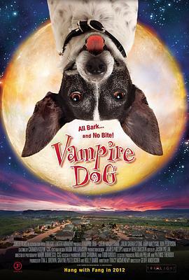 吸血狗 Vampire Dog (2012)海报