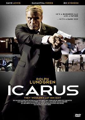 轰天谍战 Icarus (2010)海报
