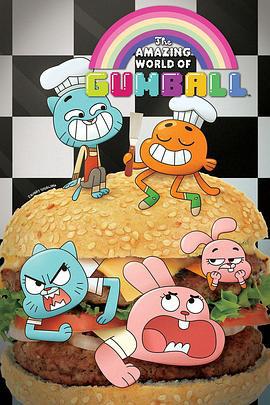 阿甘妙世界 第二季 The Amazing World of Gumball Season 2 (2012)海报