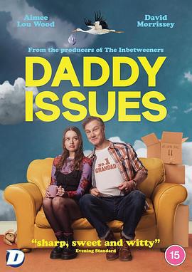 恋父情结 第一季 Daddy Issues Season 1 (2024)海报