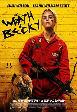 我不好惹2：贝琪之怒 Becky 2: The Wrath of Becky (2023)海报