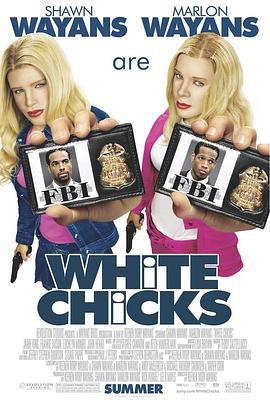 小姐好白 White Chicks (2004)海报