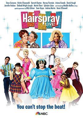 发胶明星梦现场版 Hairspray Live! (2016)海报