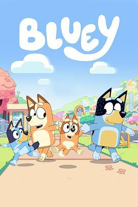 布鲁伊 第三季 Bluey Season 3 (2021)海报