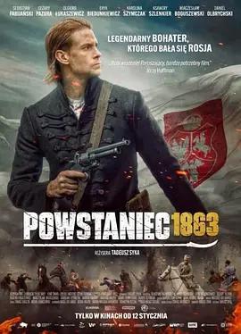 1863起义者 Powstaniec 1863 (2024)海报