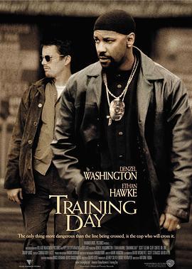 训练日 Training Day (2001)海报