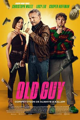 特工同盟 Old Guy (2024)海报