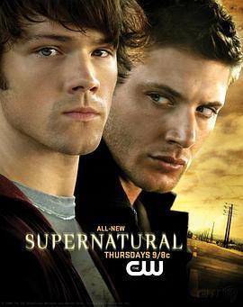 邪恶力量 第一季 Supernatural Season 1 (2005)海报