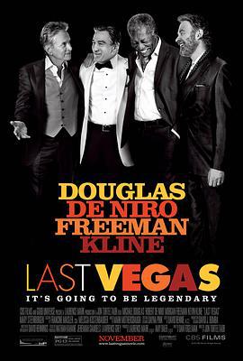 最后的维加斯 Last Vegas (2013)海报