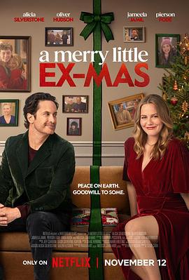 圣诞前缘 A Merry Little Ex-Mas (2025)海报