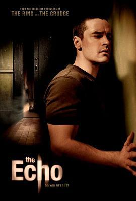 夺命回声 The Echo (2008)海报