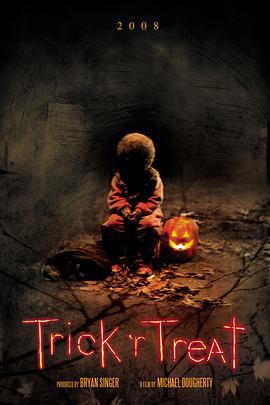 别惹小孩 Trick 'r Treat (2007)海报