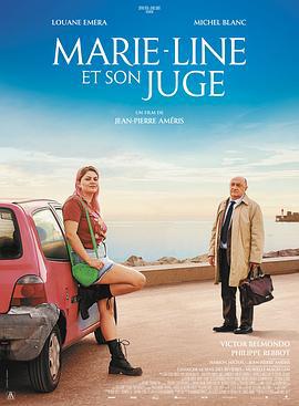 给我个机会 Marie-Line et son juge (2023)海报