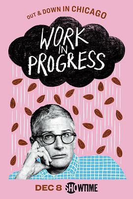 正在进行 第一季 Work in Progress Season 1 (2019)海报