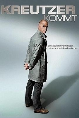 侦探克罗伊特 Kreutzer kommt (2010)海报