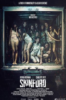 美女试爆场 Skinford: Death Sentence (2022)海报