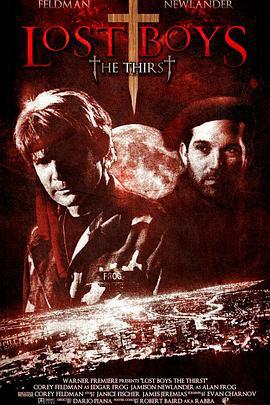 捉鬼小精灵3 Lost Boys: The Thirst (2010)海报