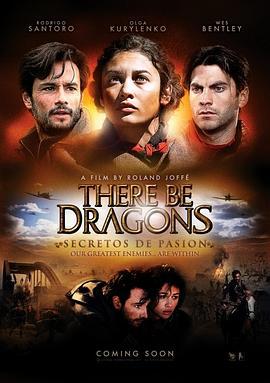 圣徒秘录 There Be Dragons (2011)海报