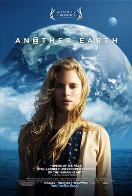 另一个地球 Another Earth (2011)海报