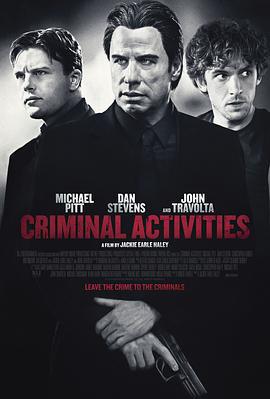 犯罪活动 Criminal Activities (2015)海报