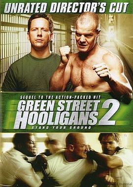 足球流氓2 Green Street Hooligans 2 (2009)海报