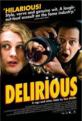纽约迷幻 Delirious (2006)海报