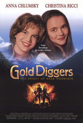 熊山冒险 Gold Diggers: The Secret of Bear Mountain (1995)海报