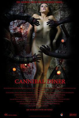 食人晚宴 Cannibal Diner (2012)海报