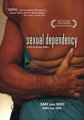 性伴叙事曲 Dependencia sexual (2003)海报