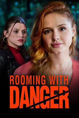 危险室友 Rooming with Danger (2023)海报