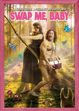 Swap Me, Baby (2022)海报