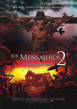 鬼使神差2 Messengers 2: The Scarecrow (2009)海报