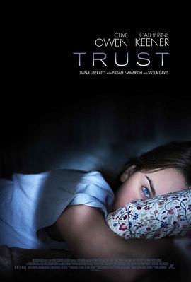 信任 Trust (2011)海报