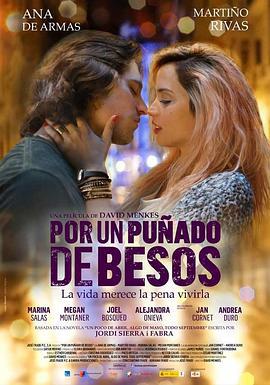 极少数的吻 Por un puñado de besos (2014)海报