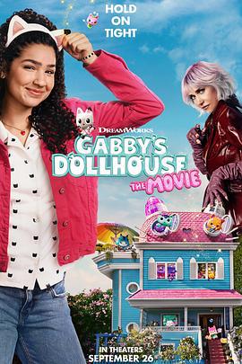 盖比的娃娃屋大电影 Gabby's Dollhouse: The Movie (2025)海报