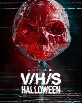 致命录像带：万圣节 V/H/S/Halloween (2025)海报