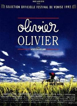 奥利维耶，奥利维耶 Olivier,Olivier (1992)海报