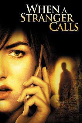 来电惊魂 When a Stranger Calls (2006)海报