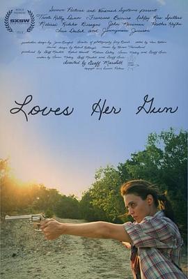爱她的枪 Loves Her Gun (2013)海报