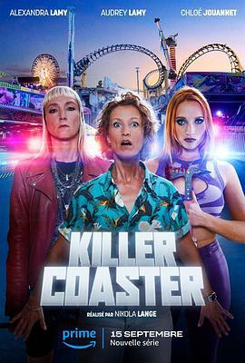 夺命过山车 第一季 Killer Coaster Season 1 (2023)海报
