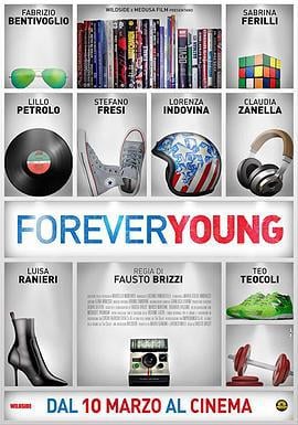 永远年轻 Forever Young (2016)海报