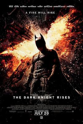 蝙蝠侠：黑暗骑士崛起 The Dark Knight Rises (2012)海报