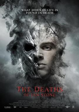 伊恩·斯通之死 The Deaths of Ian Stone (2007)海报