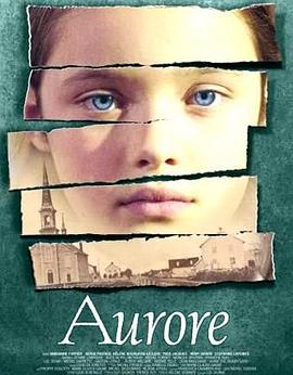 晨曦中的女孩 Aurore (2005)海报