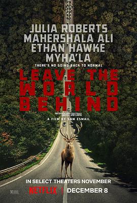 断网假期 Leave the World Behind (2023) qiang_xian_ban海报