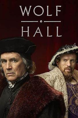 狼厅：镜与光 Wolf Hall: The Mirror and the Light (2024)海报