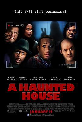 鬼屋大电影 A Haunted House (2013)海报