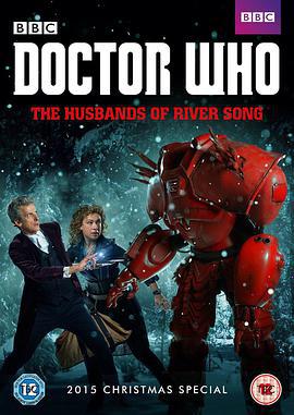 神秘博士：瑞芙·桑恩的丈夫们 Doctor Who: The Husbands of River Song (2015)海报