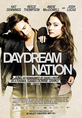 白日梦国度 Daydream Nation (2010)海报