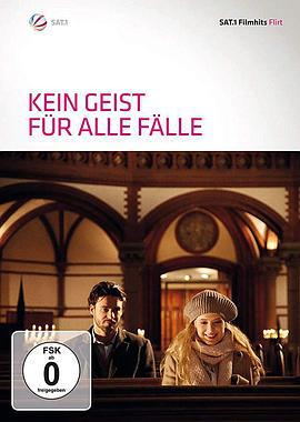 无形的触摸 Kein Geist für alle Fälle (2010)海报